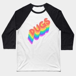 Pug Pride Baseball T-Shirt